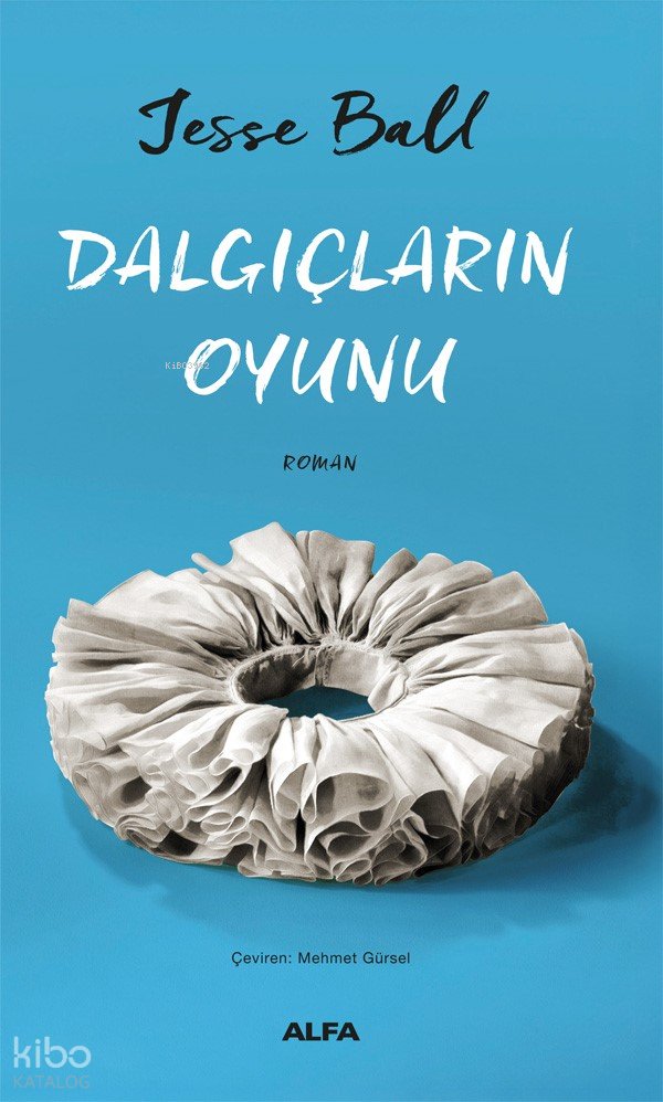 Dalgıçların Oyunu - Jesse Ball