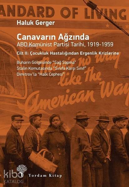 Canavarın Ağzında ABD Komünist Partisi Tarihi, 1919-1959