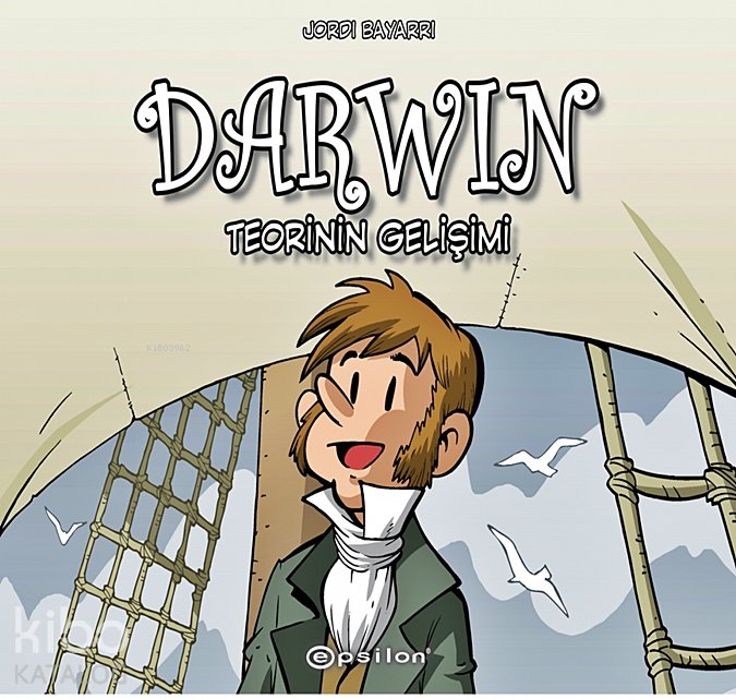 Darwin: Teorinin Gelişimi - Jordi Bayarri