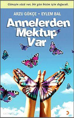 Annelerden Mektup Var