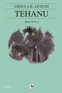 Tehanu - Ursula Kroeber Le Guin (Ursula K. LeGuin)