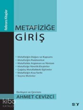 Metafiziğe Giriş - Ahmet Cevizci