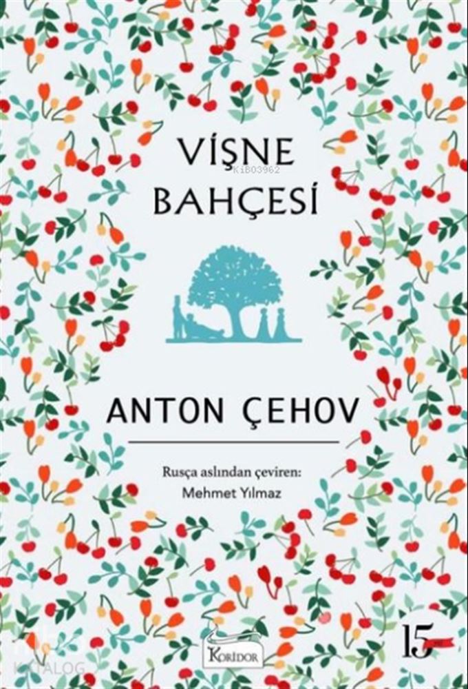 VİŞNE BAHÇESİ - BEZ CİLT