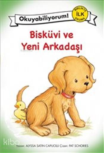 Bisküvi ve Yeni Arkadaşı - Alyssa Satin Capucilli