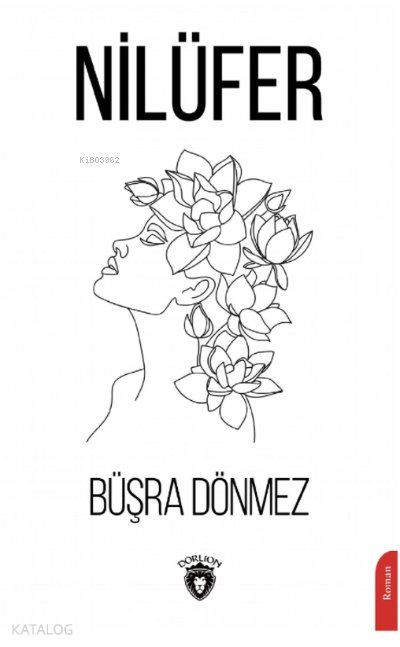 Nilüfer - Büşra Dönmez