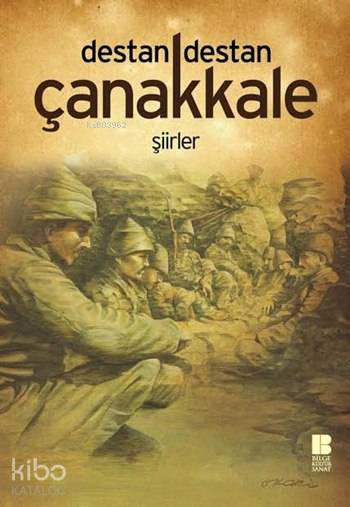 Destan Destan Çanakkale - Osman Sevim