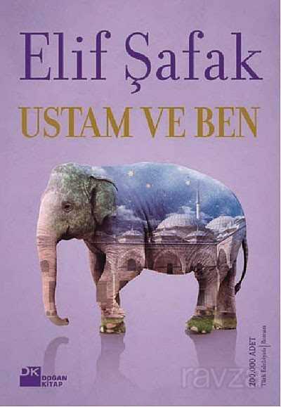 USTAM VE BEN / ELİF ŞAFAK