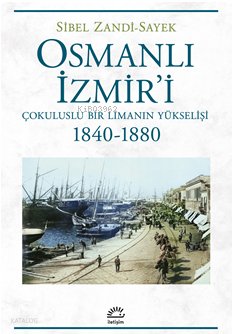 Osmanlı İzmir'i