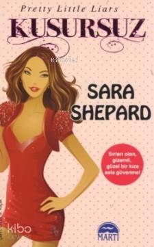 Kusursuz - Sara Shepard
