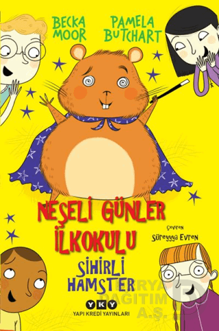 NEŞELİ GÜNLER İLKOKULU - SİHİRLİ HAMSTER
