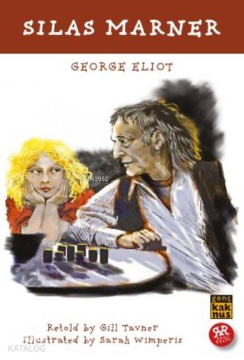 Silas Marner - George Eliot