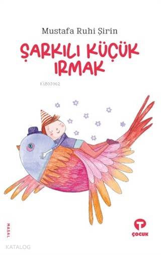 Şarkılı Küçük Irmak - Mustafa Ruhi Şirin