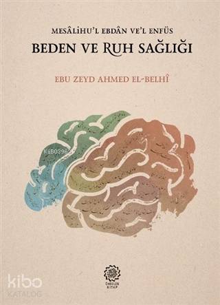 Beden Ve Ruh Sağlığı