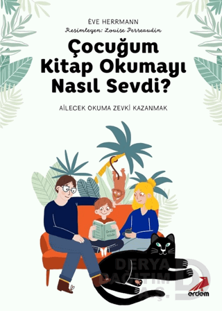 ÇOCUĞUM KİTAP OKUMAYI NESİL SEVDİ ?