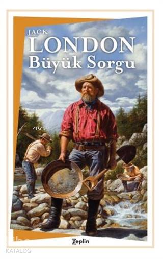 Büyük Sorgu - Jack London