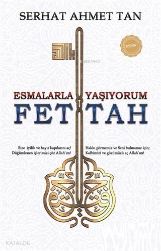 Fettah - Esmalarla Yaşıyorum - Serhat Ahmet Tan