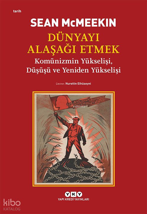 Dünyayı Alaşağı Etmek