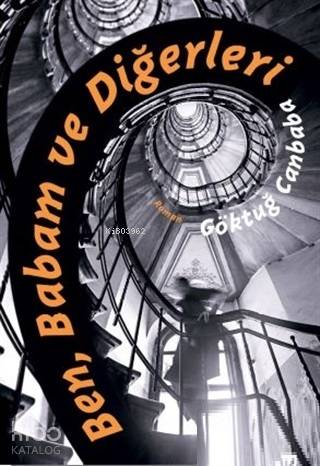 Ben Babam ve Diğerleri - Göktuğ Canbaba
