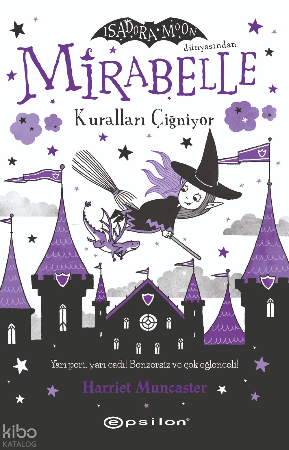 Mirabelle 2 - Kuralları Çiğniyor - Harriet Muncaster