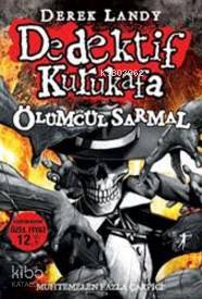 Dedektif Kurukafa Ölümcül Sarmal