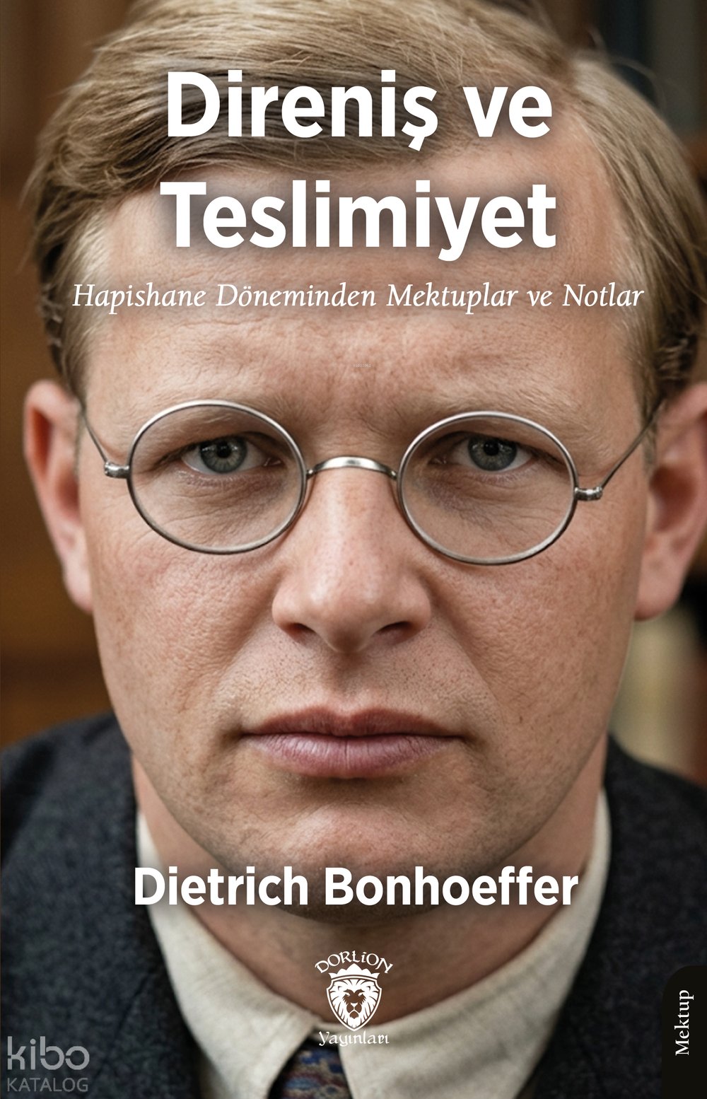 Direniş ve Teslimiyet