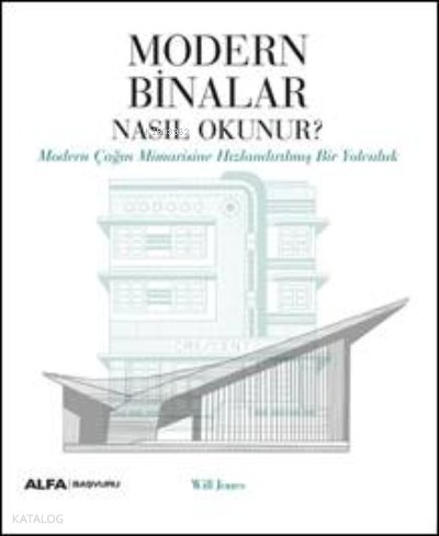 Modern Binalar Nasıl Okunur?