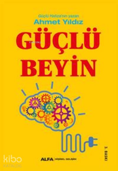 Güçlü Beyin - Ahmet Yıldız