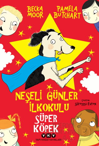 NEŞELİ GÜNLER İLKOKULU - SÜPER KÖPEK - 