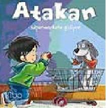 Atakan Süpermarkete Gidiyor - Sandrine Deredel Rogeon