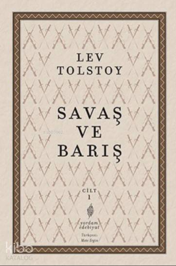 Savaş ve Barış 1. Cilt