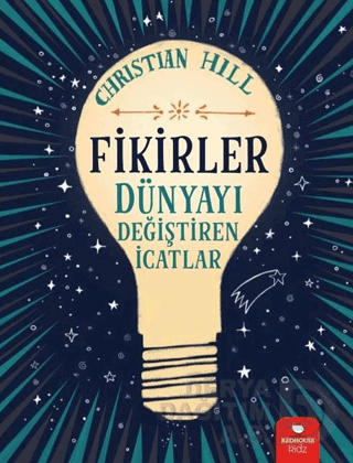FİKİRLER DÜNYAYI DEĞİŞTİREN İCATLAR