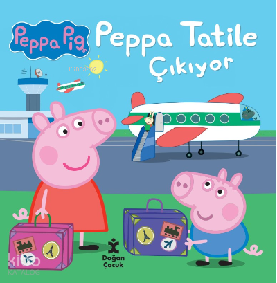 PEPPA PİG - PEPPA TATİLE ÇIKIYOR