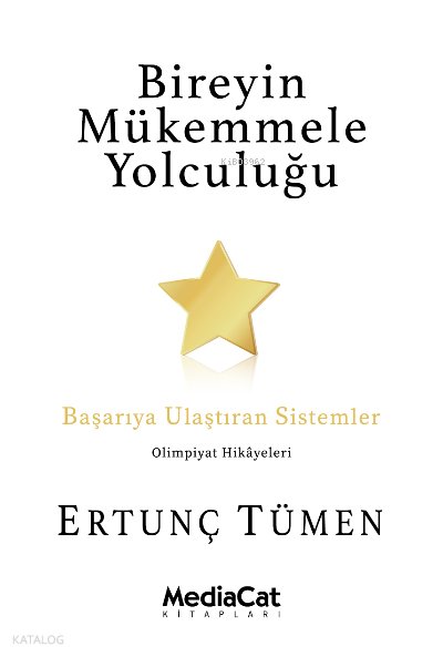 Bireyin Mükemmele Yolculuğu