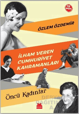 İLHAM VEREN CUMHURİYET KAHRAMANLA