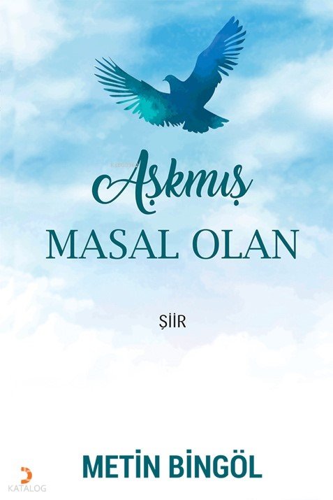 Aşkmış Masal Olan - Metin Bingöl