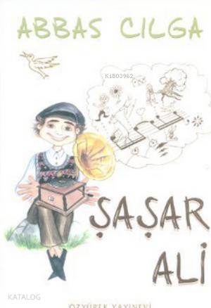 Şaşar Ali - Abbas Cılga