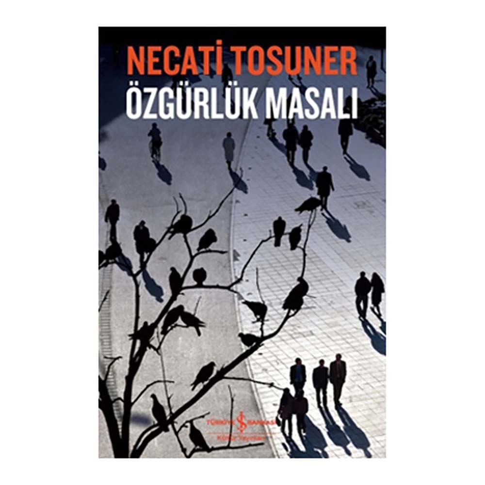 ÖZGÜRLÜK MASALI