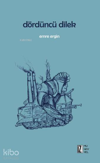 Dördüncü Dilek - Emre Ergin