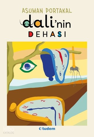 Dali'nin Dehası - Asuman Portakal