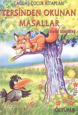 Tersinden Okunan Masallar - Metin Demirtaş