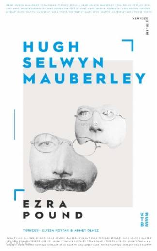 Hugh Selwyn Mauberley - Ezra Pound