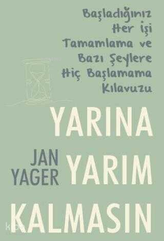 Yarına Yarım Kalmasın
