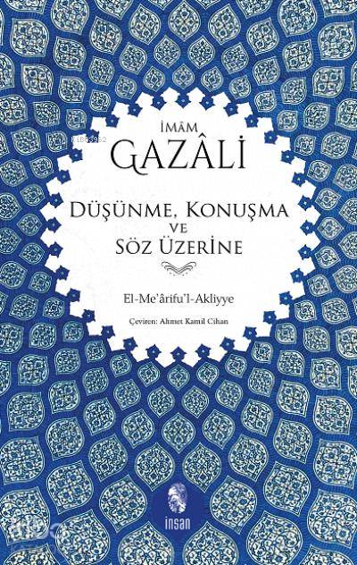 Düşünme, Konuşma ve Söz Üzerine