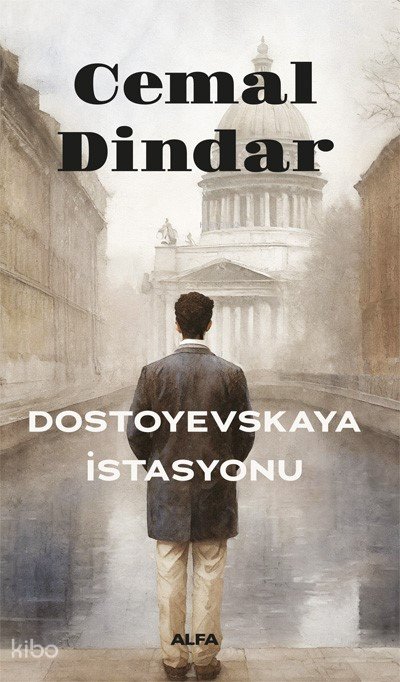 Dostoyevskaya İstasyonu - Cemal Dindar