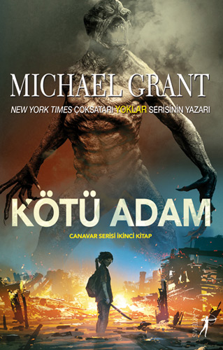 Kötü Adam - Michael Grant