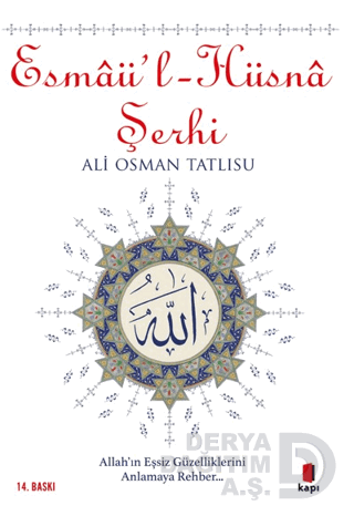 ESMAÜL HÜSNA ŞERHİ / ALİ OSMAN TATLISU