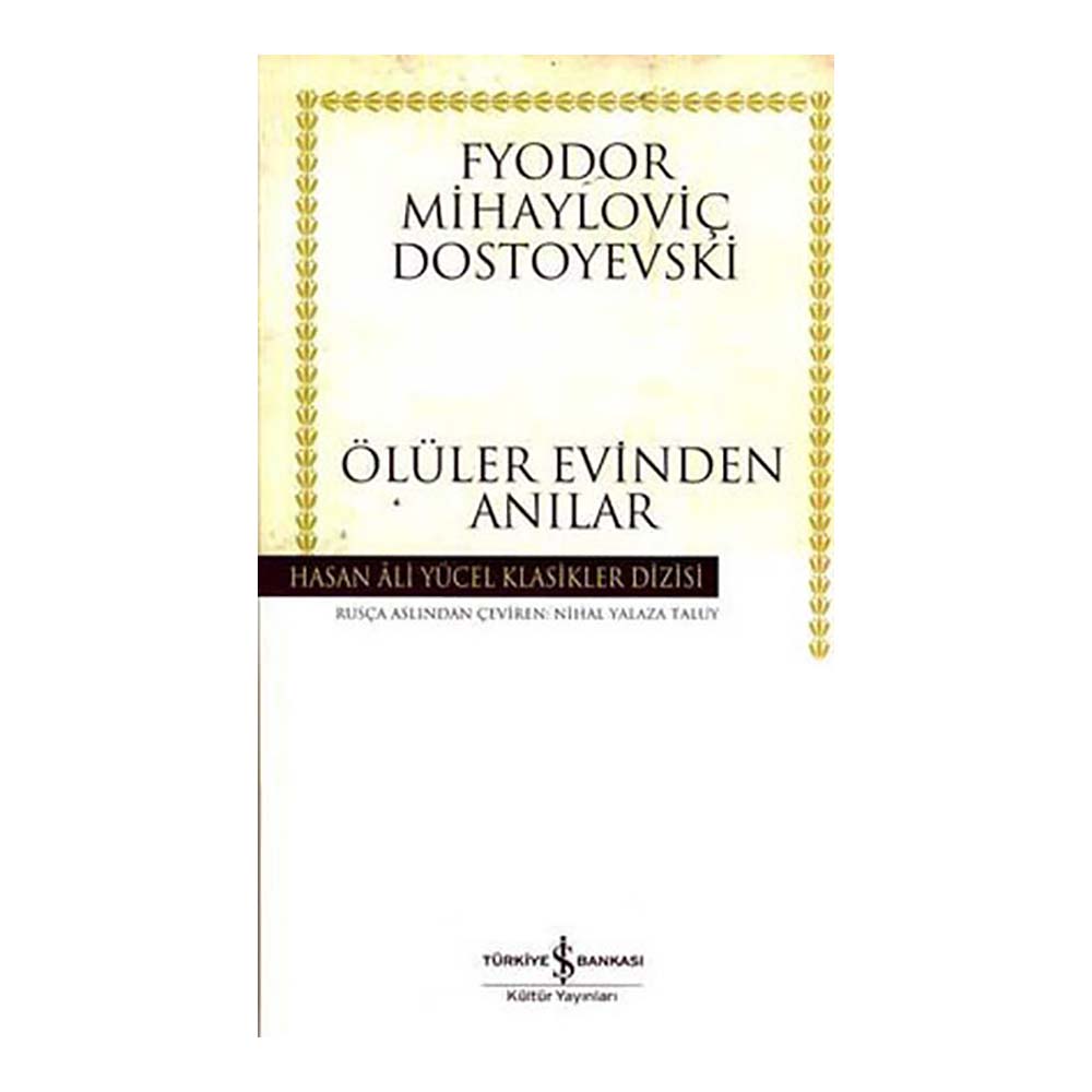 HAY / ÖLÜLER EVİNDEN ANILAR