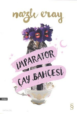 İmparator Çay Bahçesi - Nazlı Eray