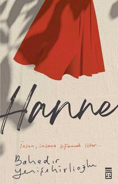 HANNE / BAHADIR YENİŞEHİRLİOĞLU