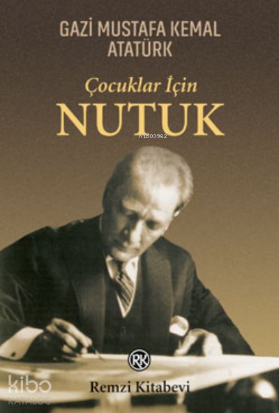 Nutuk - Mustafa Kemal Atatürk